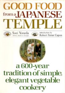 Good Food from a Japanese Temple by Soei Yoneda